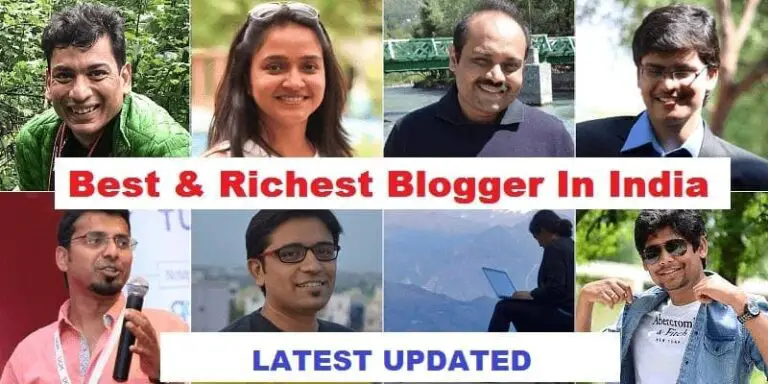 best and richest blogger in India and famous blogger in India