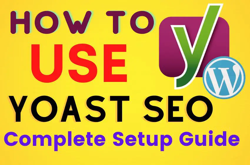 how to use Yoast SEO plugin on wordpress