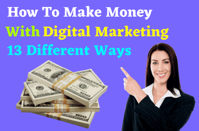 How to make money by digital marketing