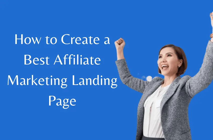 how to create a free landing page for affiliate marketing